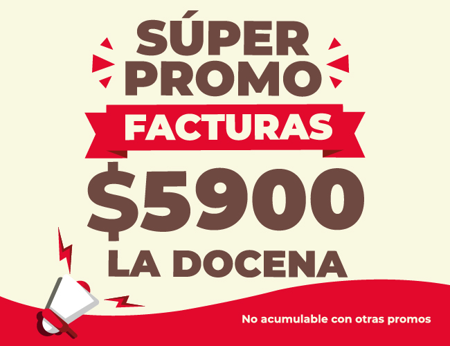 Súper promo facturas $5900 la docena